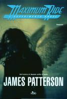 L' esperimento Angel. Maximum Ride di James Patterson edito da Nord