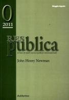 Res pubblica. Rivista di studi storico-politici internazionali (2011) edito da Rubbettino