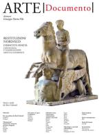 Arte. Documento. Rivista e collezione di storia e tutela dei beni culturali vol.31 edito da Marcianum Press