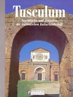 Tuscania. Augenblicke und Zeugnisse der Italienischen Kulturlandscaft di Italo Faldi edito da Bonechi-Edizioni Il Turismo