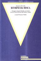 Ritorno da Mosca. Omaggio a Jacques Derrida di Jacques Derrida edito da Guerini e Associati