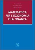Matematica per l'economia e la finanza di Giuseppe Caristi, Massimiliano Ferrara, Salvatore Leonardi edito da EDAS