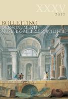 Bollettino dei monumenti, musei e gallerie pontificie vol.35 edito da Edizioni Musei Vaticani
