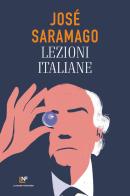 Lezioni italiane di José Saramago edito da La Nuova Frontiera
