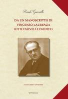 Da un manoscritto di Vincenzo Laurenza (otto novelle inedite) di Renato Guarriello edito da Wip Edizioni