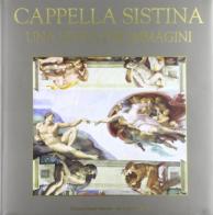 Cappella Sistina. Una visita per immagini di Sonia Gallico edito da ATS Italia