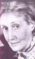 Saggi, prose, racconti di Virginia Woolf edito da Mondadori