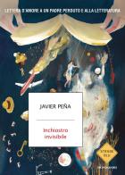 Inchiostro invisibile di Javier F. Peña edito da Mondadori