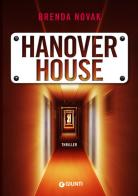 Hanover House di Brenda Novak edito da Giunti Editore