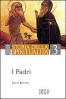 Storia della spiritualità vol.3 di Louis Bouyer edito da EDB