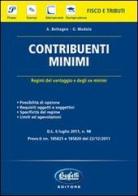 Regime dei contribuenti minimi di A. Bettagno, G. Modolo edito da Buffetti