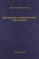 Die tetradracmenprägung von Syrakus (rist. anast. 1913) di Oscar Th. Tudeer Lauri edito da Forni