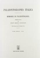 Palaeontographia italica. Raccolta di monografie paleontologiche vol.29 edito da Forni
