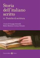 Storia dell'italiano scritto vol.6 edito da Carocci