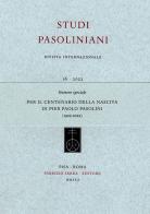 Per il centenario della nascita di Pier Paolo Pasolini (1922-2022). Numero speciale. Ediz. italiana e inglese edito da Fabrizio Serra Editore