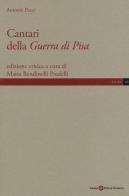 Cantari della Guerra di Pisa di Antonio Pucci edito da Società Editrice Fiorentina