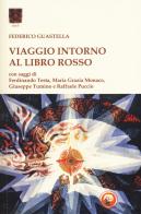 Viaggio intorno al Libro rosso di Federico Guastella edito da Tipheret