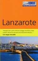 Lanzarote. Con mappa di Veronica Reisenegger edito da Dumont