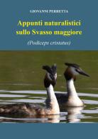 Appunti naturalistici sulla svasso maggiore (Podiceps cristatus) di Giovanni Perretta edito da Youcanprint