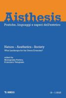 Aisthesis. Pratiche, linguaggi e saperi dell'estetico (2025). Ediz. bilingue vol. 19 edito da Mimesis