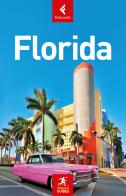 Florida di Stephen Keeling, Todd Obolsky, Robert Savage edito da Feltrinelli