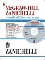 Il McGraw-Hill Zanichelli. Dizionario enciclopedico scientifico e tecnico inglese-italiano e italiano-inglese. Con CD-ROM edito da Zanichelli