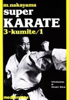Super karate vol.3 di Masatoshi Nakayama edito da Edizioni Mediterranee