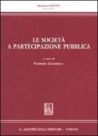 Le società a partecipazione pubblica edito da Giappichelli