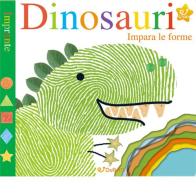 Dinosauri. Impara le forme. Impronte. Ediz. a colori di Sarah Powell edito da Doremì Junior