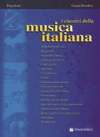 Classici della musica italiana di Gianni Desidery edito da Volontè & Co