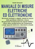 Manuale di misure elettriche ed elettroniche. Per gli Ist. tecnici e professionali. Con Contenuto digitale per download e accesso on line di Danilo Tomassini edito da Sandit Libri