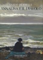 Annalisa e il diavolo di Guido Buzzelli edito da Coconino Press