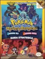 Pokémon Mystery Dungeon. Guida strategica ufficiale edito da Multiplayer Edizioni