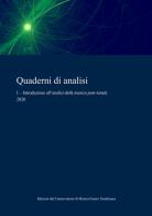 Quaderni di analisi (2020) vol.1 edito da Conservatorio di Musica Fausto Torrefranca