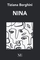 Nina di Tiziana Borghini edito da Nolica Edizioni