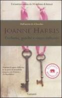 Profumi, giochi e cuori infranti di Joanne Harris edito da Garzanti