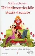 Un' indimenticabile storia d'amore di Milly Johnson edito da Newton Compton Editori