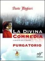 Purgatorio. La divina commedia. Ediz. integrale. Con espansione online edito da Bulgarini