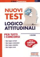 Nuovi test logico-attitudinali. Per tutti i concorsi edito da Edizioni Giuridiche Simone