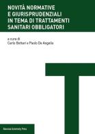 Novità normative e giurisprudenziali in tema di trattamenti sanitari obbligatori edito da Bononia University Press
