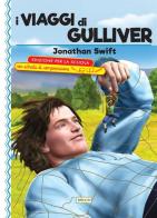 I viaggi di Gulliver. Ediz. con schede di comprensione di Jonathan Swift edito da ilPedagogico