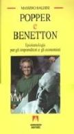 Popper e Benetton. Epistemologia per gli imprenditori e gli economisti di Massimo Baldini edito da Armando Editore