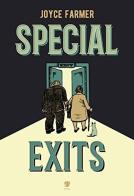Special Exits di Joyce Farmer edito da Eris