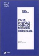 I sistemi di corporate governance nelle grandi imprese italiane edito da EGEA