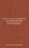 Opuscoli teologici vol.3 di Bonaventura (san) edito da Città Nuova