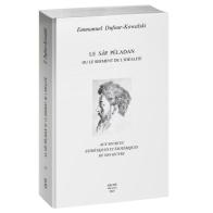 Le Sâr Péladan ou le serment de l'idéalité. Aux sources esthétiques et ésotériques de son oeuvre di Emmanuel Dufour-Kowalski edito da Arché