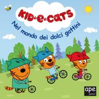 Nel mondo dei dolci gattini. Kid-E-Cats. Ediz. a colori edito da Ape Junior