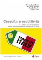 Crescita e redditività. Le sfide per il successo delle medie imprese del made in Italy di Massimiliano Bruni, Salvatore Sciascia, Angela Amodio edito da EGEA