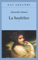 La Sanfelice di Alexandre Dumas edito da Adelphi