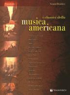 Classici musica jazz americana di Gianni Desidery edito da Volontè & Co